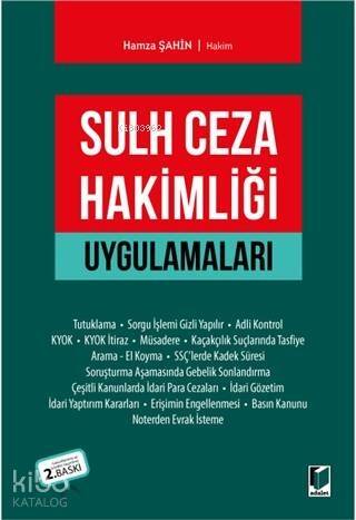 Sulh Ceza Hakimliği Uygulamaları - 1