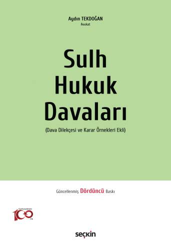 Sulh Hukuk Davaları;Dava Dilekçesi ve Karar Örnekleri Ekli - 1