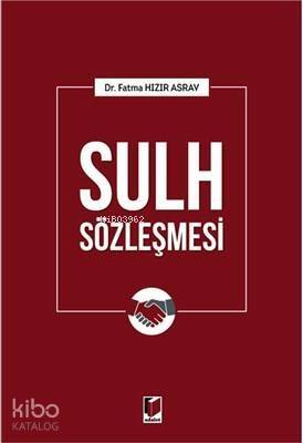 Sulh Sözleşmesi - 1