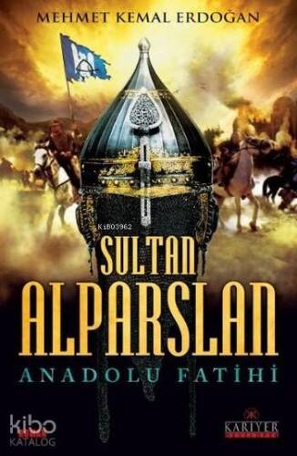 Sultan Alparslan Anadolu Fatihi - 1