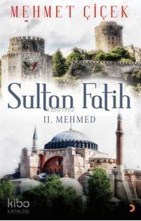 Sultan Fatih II.Mehmed - 1