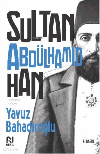 Sultan-ı Cihan Abdülhamid Han - 1