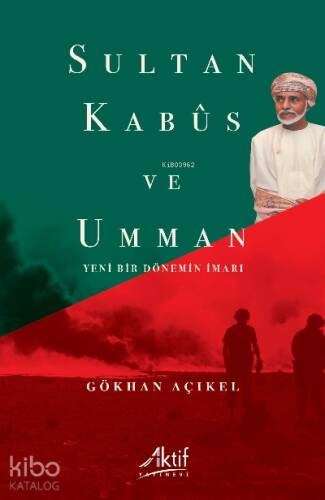 Sultan Kabus ve Umman;Yeni Bir Dönemin İmarı - 1