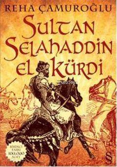 Sultan Selahaddin El Kürdi - 1