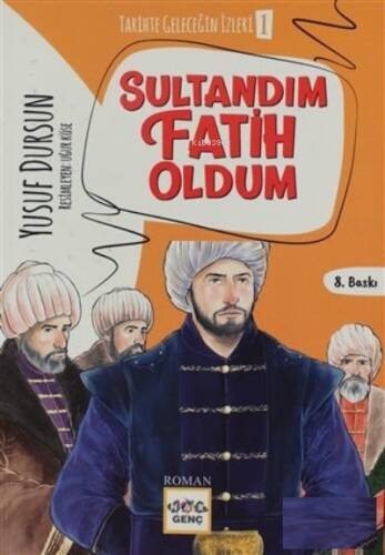 Sultandım Fatih Oldum - 1