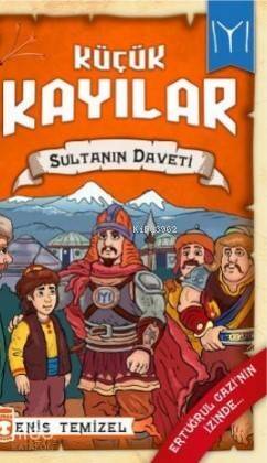 Sultanın Daveti / Küçük Kayılar 2 - 1