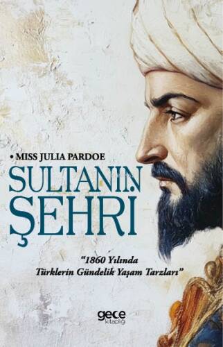 Sultanın Şehri - 1