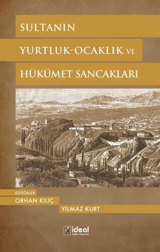 Sultanın Yurtluk-Ocaklık Ve Hükümet Sancakları - 1