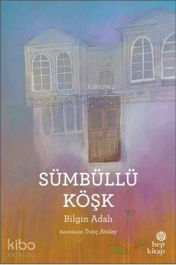 Sümbüllü Köşk - 1