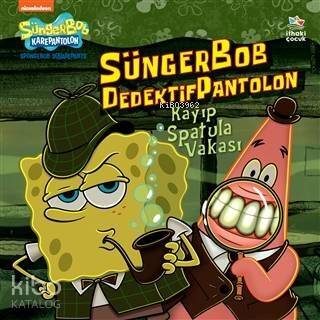 Sünger Bob Dedektif Pantolon Kayıp Spatula Vakası - 1