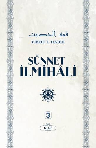 Sünnet İlmihâli Fıkhu’l Hadis (3-4 Cilt) - 1