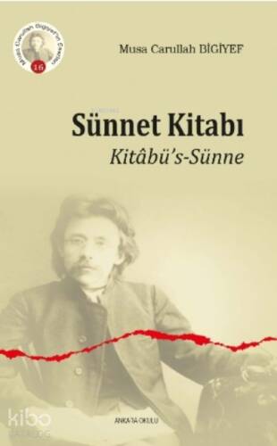 Sünnet Kitabı;Kitâbü’s-Sünne - 1