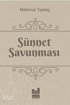 Sünnet Savunması - 1