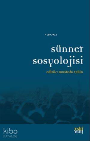 Sünnet Sosyolojisi - 1