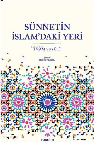 Sünnetin İslam'daki Yeri - 1