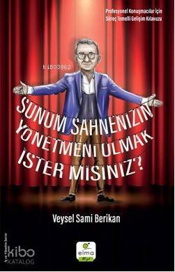 Sunum Sahnenizin Yönetmeni Olmak İster misiniz? - 1