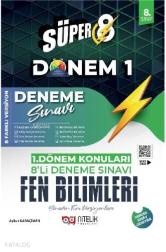 Süper 8 Fen Bilimleri 1.Dönem 8’li Deneme Sınavı - 1