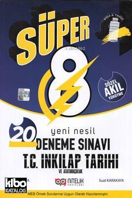 Süper 8. Sınıf TC. İnkilap Tarihi ve Atatürkçülük 20 Deneme Sınavı - 1