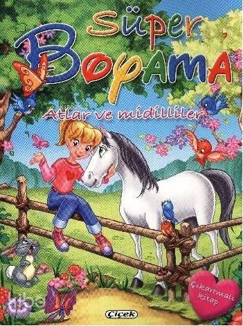 Süper Boyama - Atlar ve Midilliler; Çıkartmalı Kitap - 1