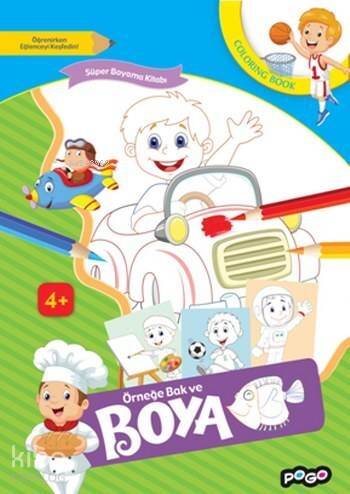 Süper Boyama Kitabı - 3; Örneğe Bak ve Boya - 1