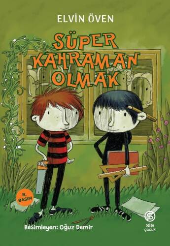 Süper Kahraman Olmak - 1