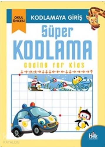 Süper Kodlama; Kodlamaya Giriş - 1