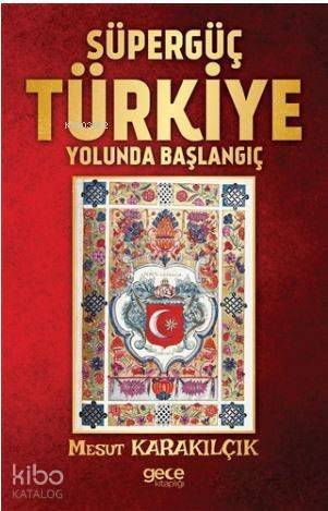 Süpergüç Türkiye Yolunda Başlangıç - 1