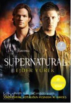 Supernatural Ejder Yürek - 1