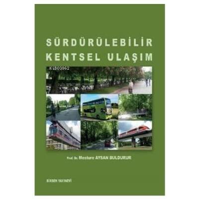 Sürdürülebilir Kentsel Ulaşım - 1