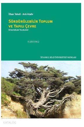 Sürdürülebilir Toplum ve Yapılı Çevre - 1