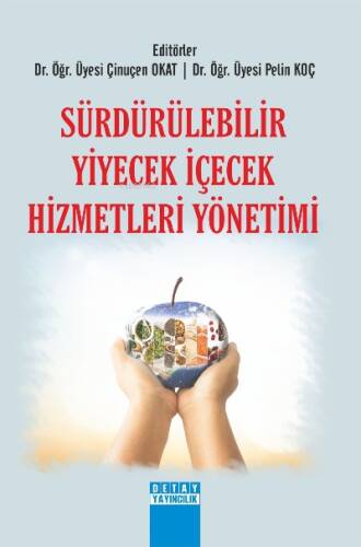 Sürdürülebilir Yiyecek İçecek Hizmetleri Yönetimi - 1