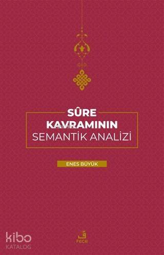 Sure Kavramının Semantik Analizi - 1