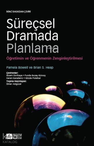 Süreçsel Dramada Planlama;Öğretimin ve Öğrenmenin Zenginleştirilmesi - 1