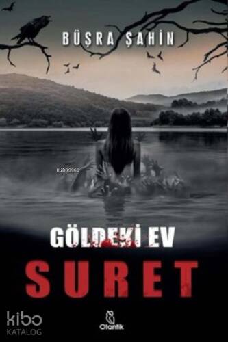 Suret;Göldeki Ev - 1