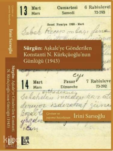 Sürgün: Aşkale’ye Gönderilen Konstanti N. Kürkçüoğlu’nun Günlüğü (1943) - 1