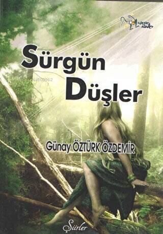 Sürgün Düşler - 1