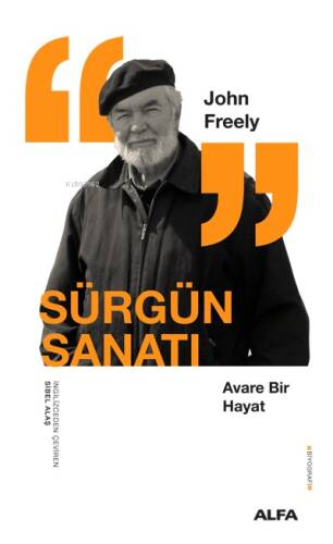 Sürgün Sanatı;Avare Bir Hayat - 1