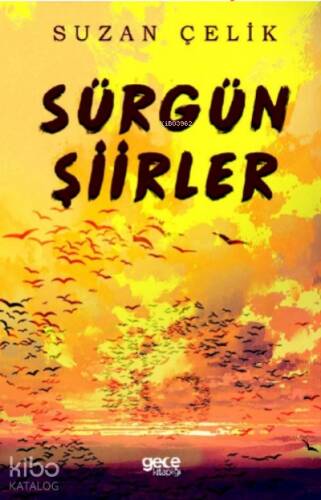 Sürgün Şiirler - 1