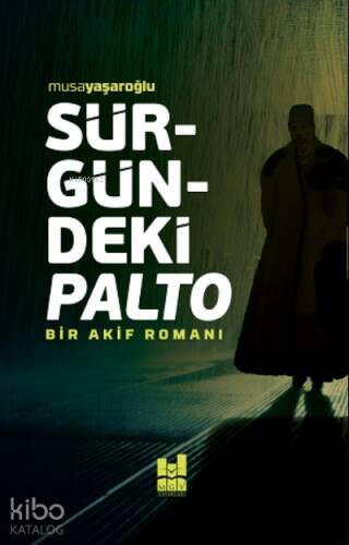 Sürgündeki Palto - 1