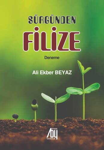 Sürgünden Filize - 1