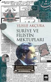 Suriye Ve Filistin Mektupları - 1