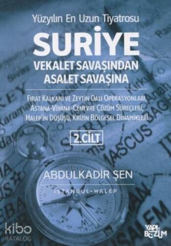 Suriye Vekalet Savaşından Asalet Savaşına 2.Cilt - 1