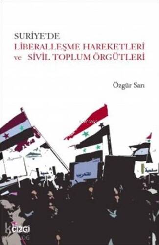 Suriye'de Liberalleşme Hareketleri Ve Sivil Toplum Örgütleri - 1