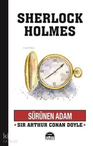 Sürünen Adam - Sherlock Holmes - 1