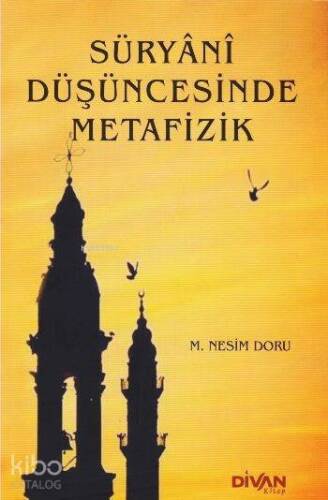 Süryani Düşüncesinde Metafizik - 1