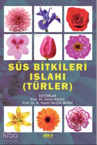 Süs Bitkileri Islahı (Türler) - 1