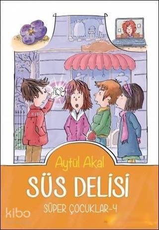 Süs Delisiv - Süper Çocuklar - 4 - 1