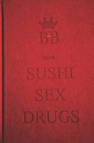 Sushı Sex Drugs - 1