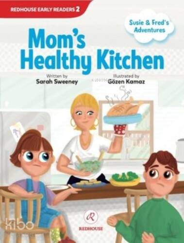 Susie and Fred’s Adventures: Mom's Healthy Kitchen - 1