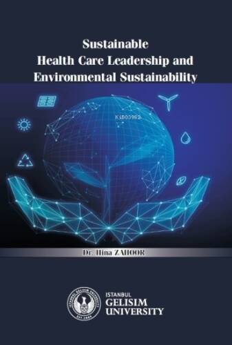 Sustainable Health Care Leadership and Environmental Sustainability - 1